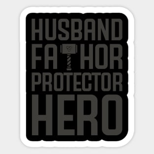 HUSBAND FATHOR PROTECTOR HERO Sticker